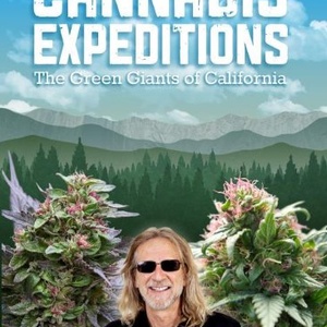 Jorge Cervantes' Cannabis Expeditions